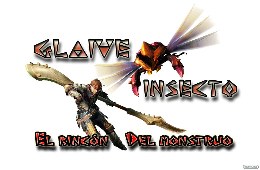 El Rincón del Monstruo - Glaive Insecto