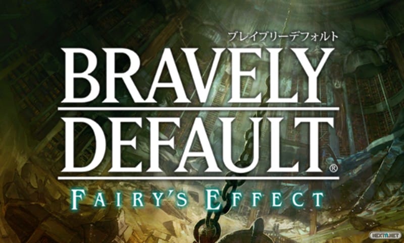 Bravely Default Fairy’s Effect