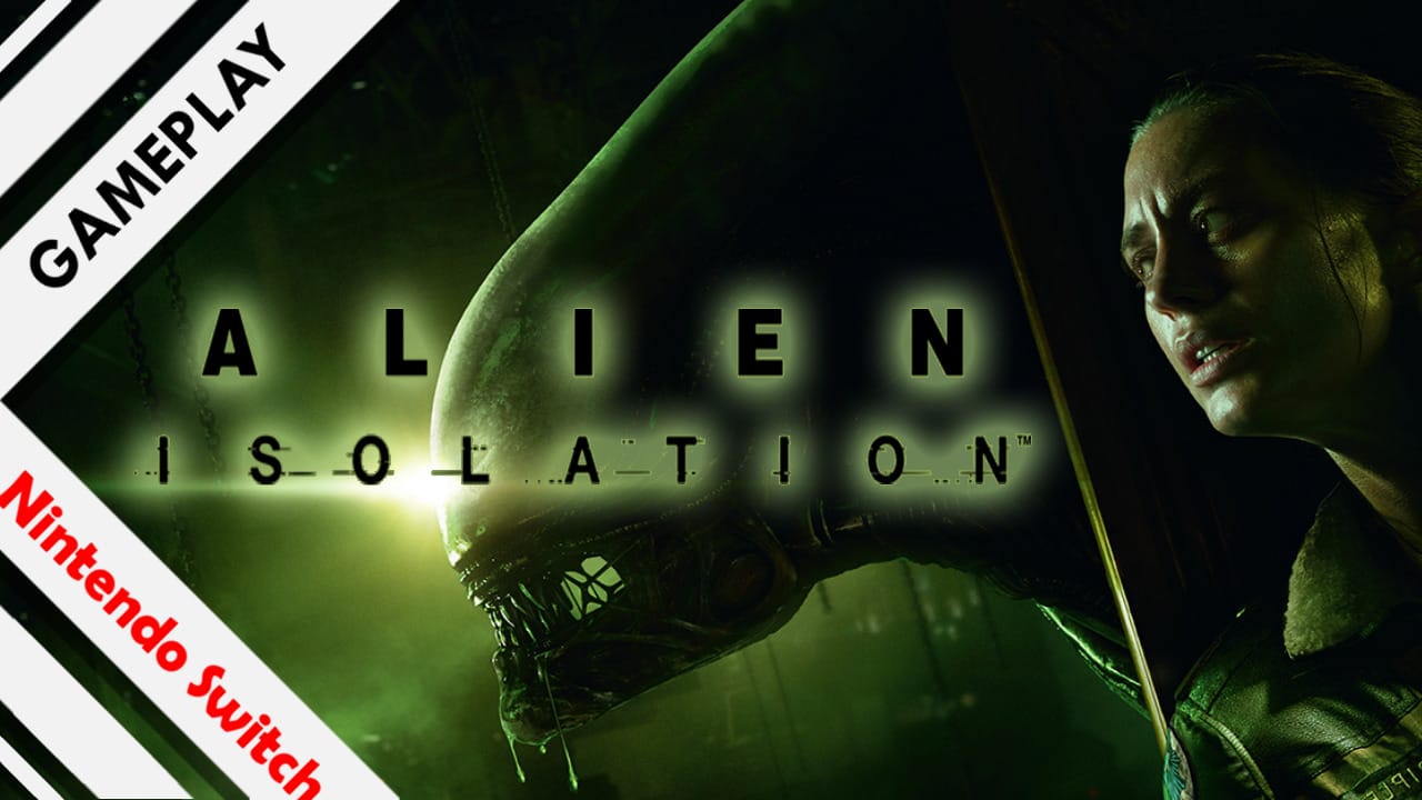 Alien Isolation Gameplay español Nintendo Switch