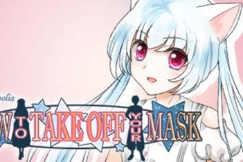 How to take Off a Mask Remastered