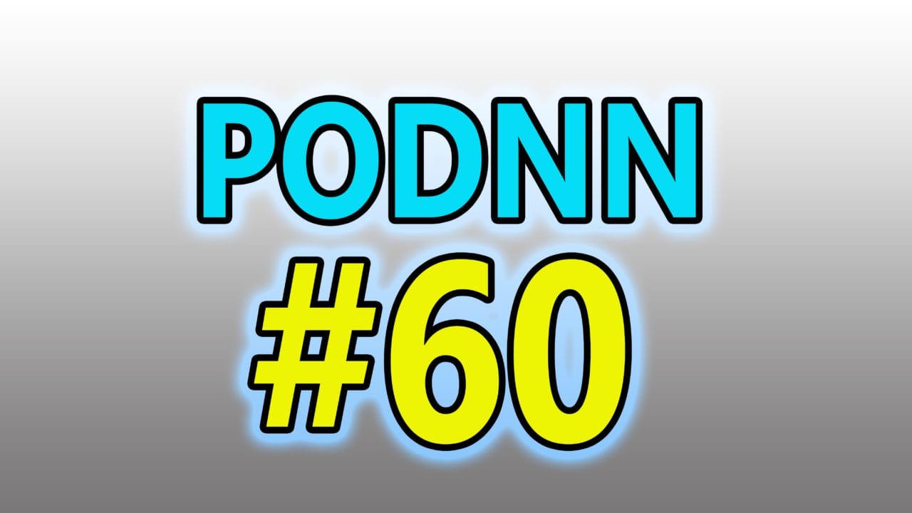 PodNN60 Podcast Nintendo