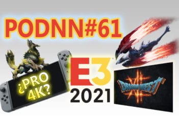PodNN61 podcast E3 2021 Nintendo Switch Pro