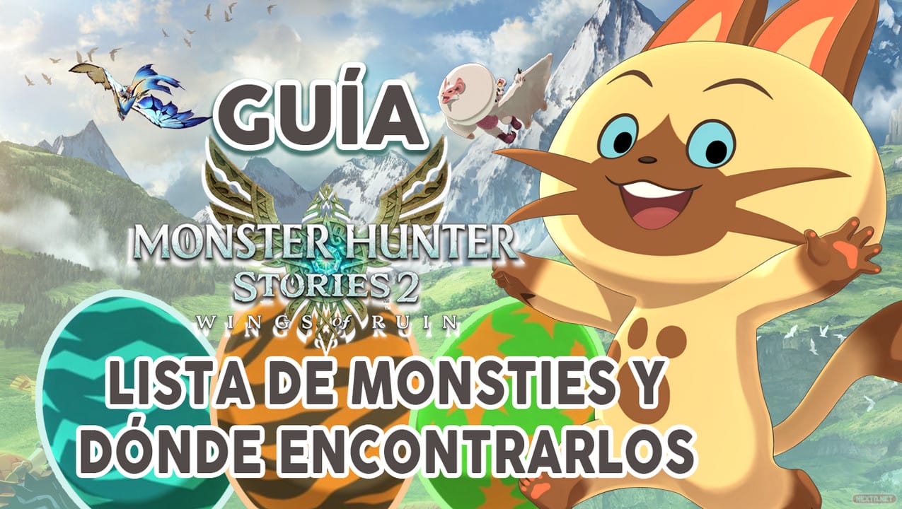 Guia Monsties Monster Hunter Stories 2 lista monsties ubicación