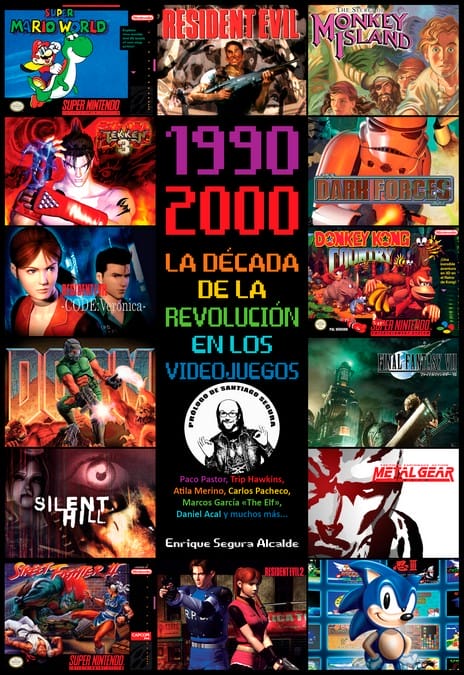 1990-2000 La decada de la revolucion en los videojuegos Libro