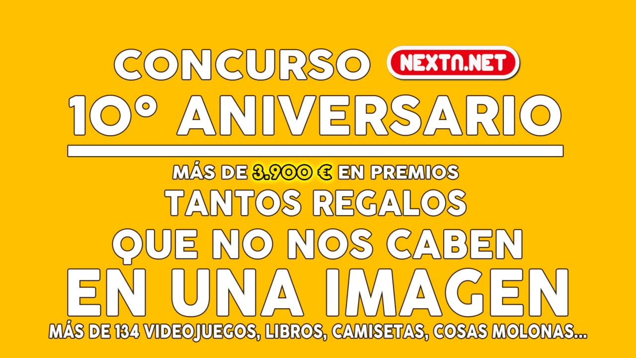 Concurso 10 Aniversario NextN nuestra primera década