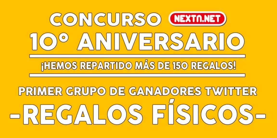 Concurso 10 Aniversario NextN DORADO - GANADORES FÍSICOS #10AniversarioNextN