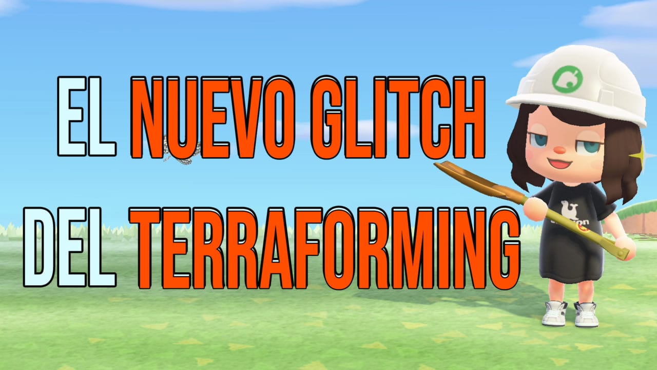 Nuevo glitch Terraforming Animal Crossing New Horizons