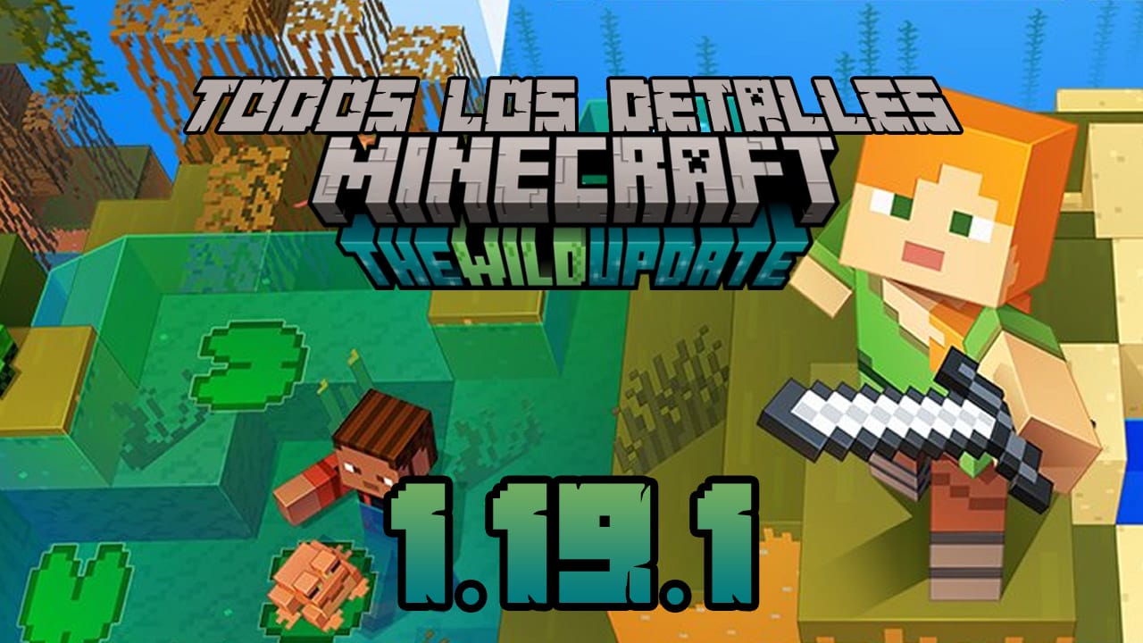 Minecraft The Wild Update 1.19.1