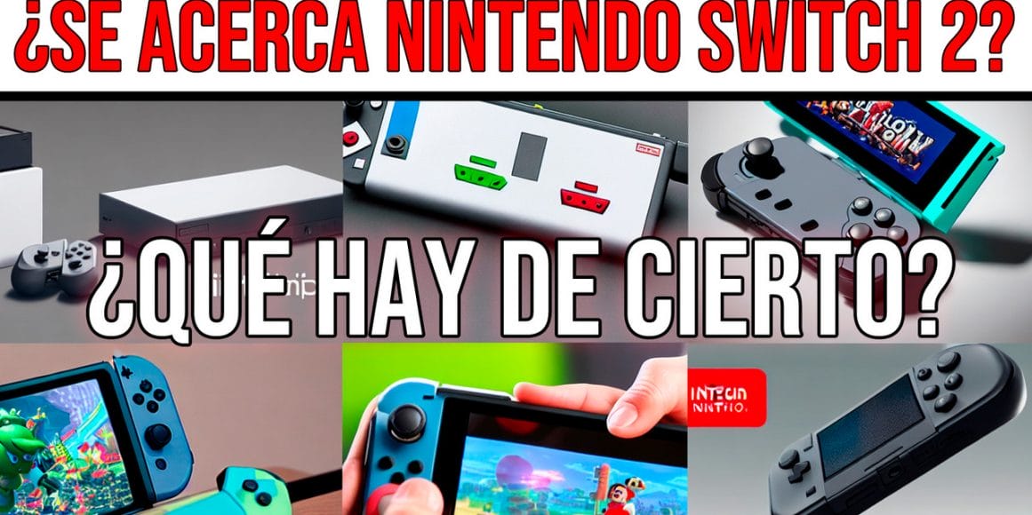 Nintendo Switch 2 QUÉ HAY DE CIERTO