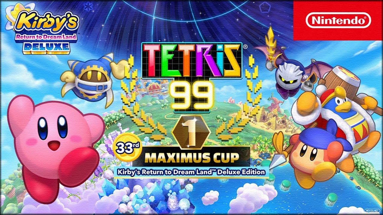 Tetris 99 Grand Prix 33 Kirby's Return to Dream Land Deluxe Nintendo Switch