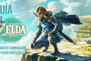Guía Deshacer Combinaciones Zelda Tears of the Kingdom