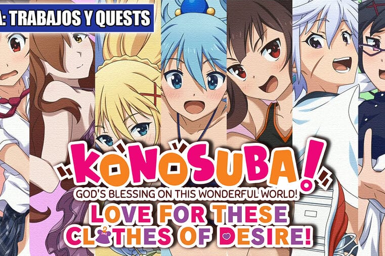 Guía Desbloquear Trabajos Quests Recompensas KONOSUBA God's Blessing on this Wonderful World! Love For These Clothes Of Desire! Nintendo Switch