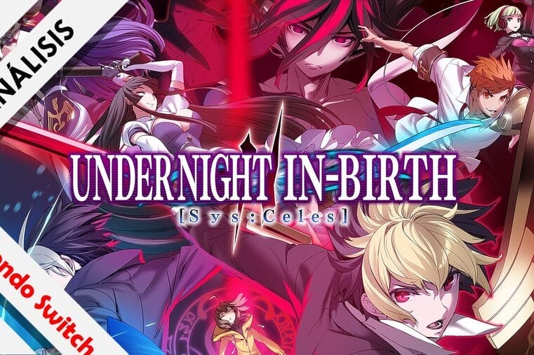 UNDER NIGHT IN-BIRTH II Sys Celes análisis Nintendo Switch