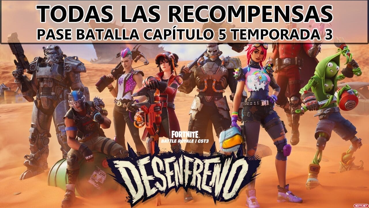 Fortnite Capítulo 5 - Temporada 3: Desenfreno Recompensas Pase