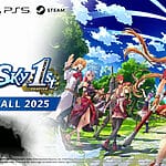 Trails in the Sky 1st Chapter Fecha Lanzamiento Otoño 2025 Plataformas Confirmadas Nintendo Switch PS5 PC
