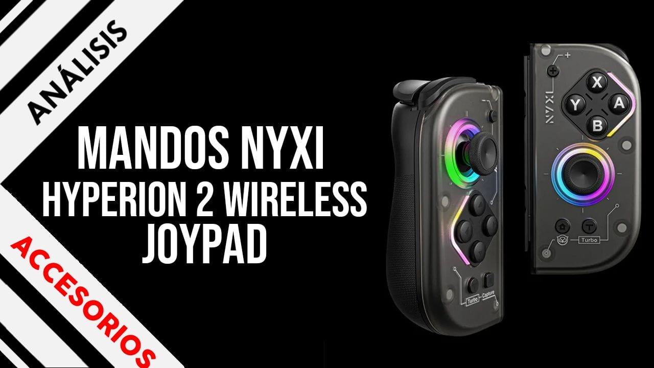 Análisis Mandos NYXI Hyperion 2 Wireless JoyPad