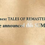 Tales of Anuncio Próxima Remasterización Verano 2025 Nintendo Switch PS5 Xbox Series PS4 PC Tales of Xillia