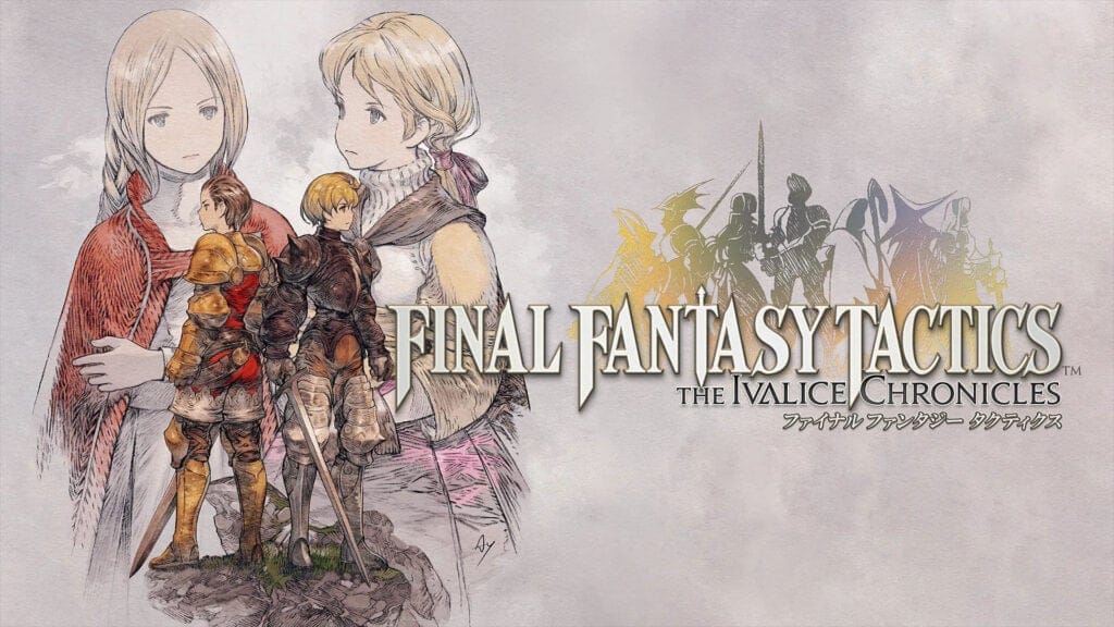 Final Fantasy Tactics Ivalice Chronicles