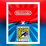 San Diego Comic-Con Málaga x Nintendo España