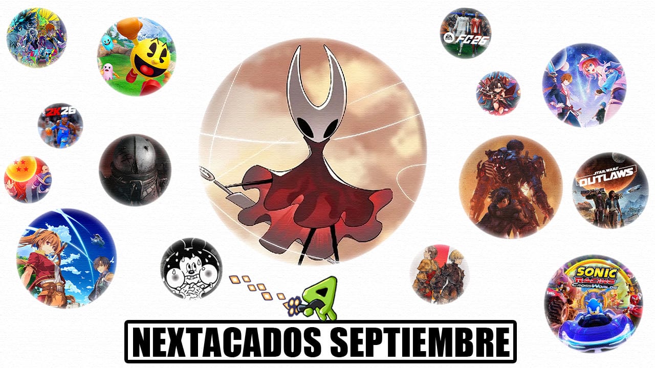 Los Videojuegos Destacados Más Importantes Septiembre 2025 Nextacados Nintendo Switch 2 Silksong Trails Atelier FIFA NBA Daemon Cronos Shuten Order Sonic Racing