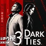 Yakuza Kiwami 3 & Dark Ties