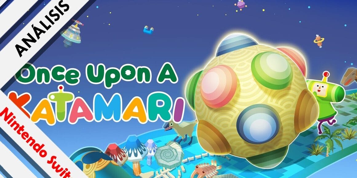 Once Upon a Katamari análisis Nintendo Switch