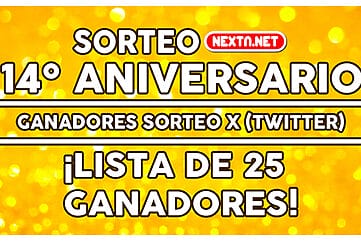 Ganadores sorteo #14AniversarioNextN 2025-2026