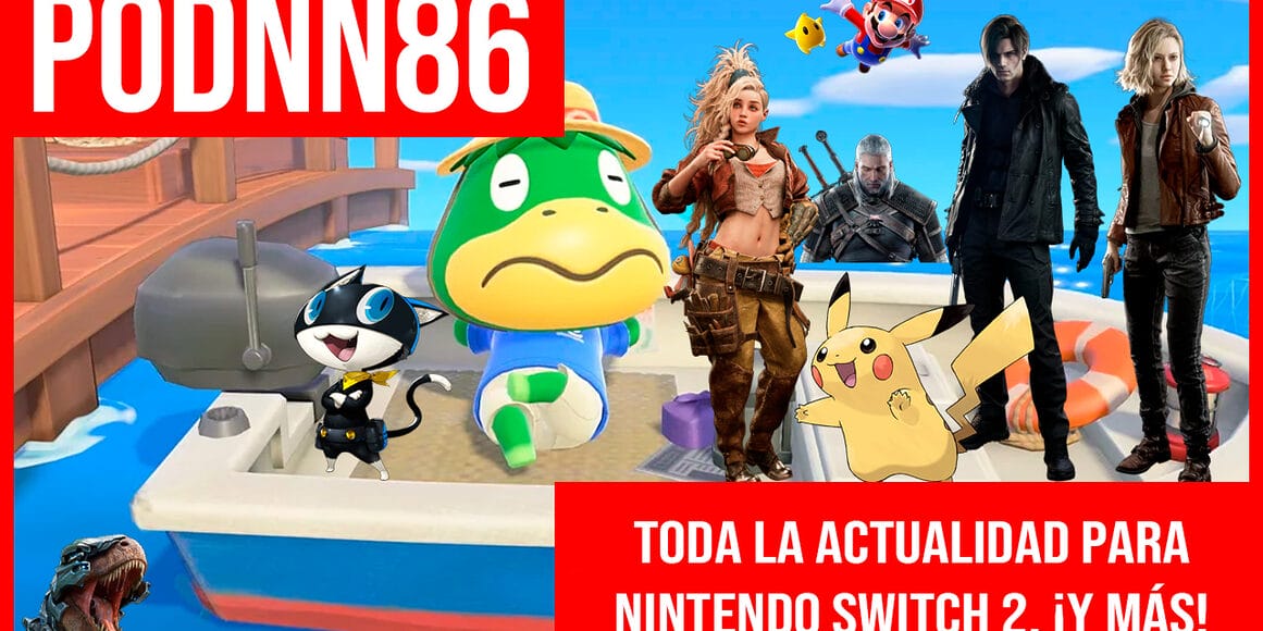Podcast PodNN 86 Podcast Nintendo Animal Crossing, Resident Evil, Monster Hunter, rumores Witcher, Pokémon, Fallout 3