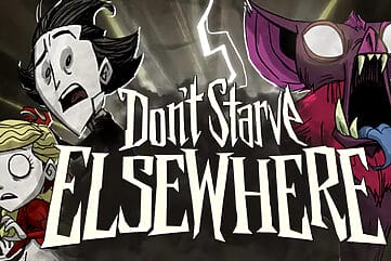Don't Starve Elsewhere