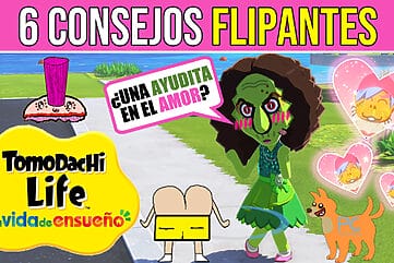 6 Consejos flipantes Tomodachi Life Una vida de ensueño